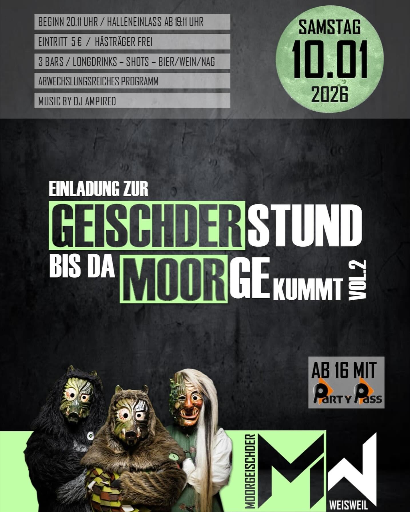 Flyer der Party Geischder-Stund bis da Moorge kummt Vol. 2
